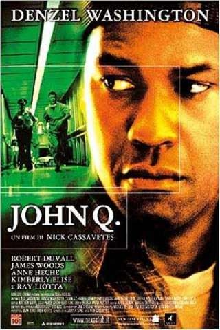 John Q (2002) streaming