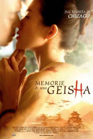 Memorie di una geisha (2005) streaming