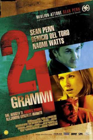21 grammi - Il peso dell'anima (2003) streaming
