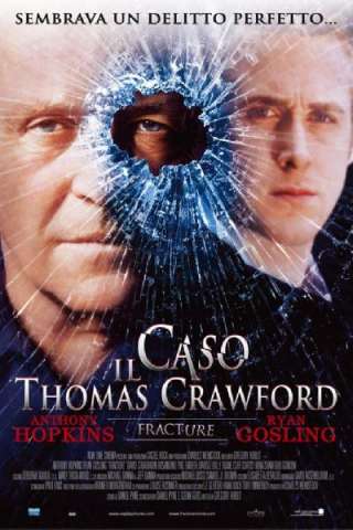 Il caso Thomas Crawford (2007) streaming