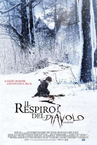 Il respiro del diavolo (2007) streaming
