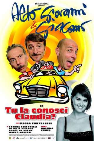 Tu la conosci Claudia? (2004) streaming