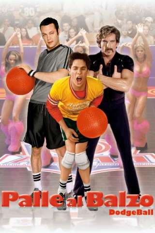 Palle al balzo - Dodgeball (2004) streaming