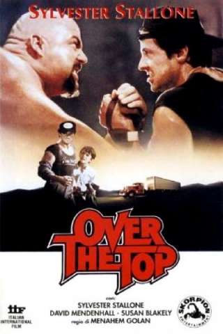 Over The Top (1987) streaming