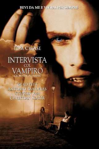 Intervista col vampiro (1994) streaming