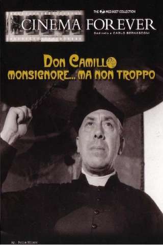Don Camillo monsignore... ma non troppo (1961) streaming
