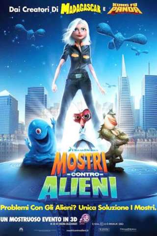 Mostri contro alieni (2009) streaming