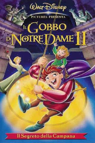 Il gobbo di Notre Dame II - Il segreto della campana (2002) streaming