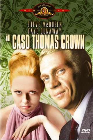 Il caso Thomas Crown (1968) streaming