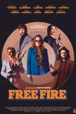 Free Fire (2017) streaming