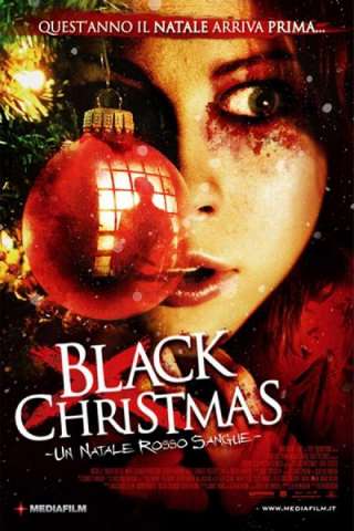 Black Christmas - Un Natale rosso sangue (2006) streaming