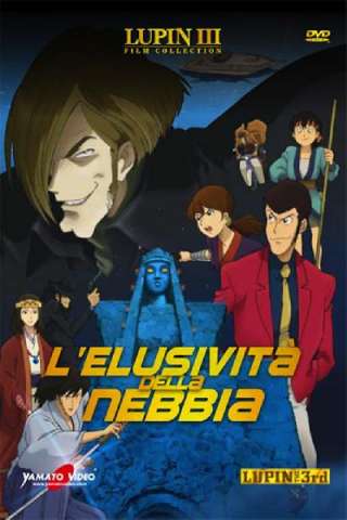 Lupin III - L'elusività della nebbia (2007) streaming