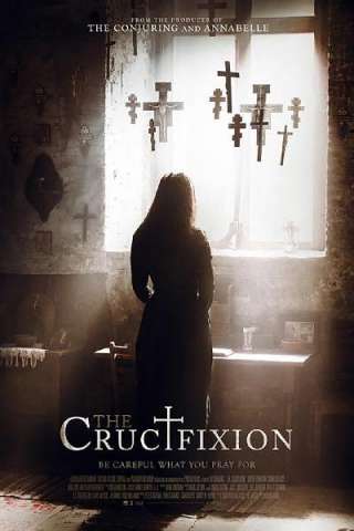 The Crucifixion (2017) streaming