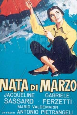 Nata di marzo (1958) streaming