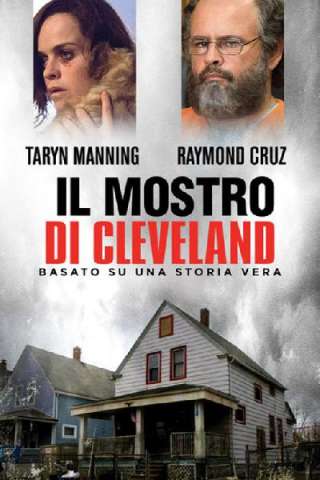 Il mostro di Cleveland (2015) streaming