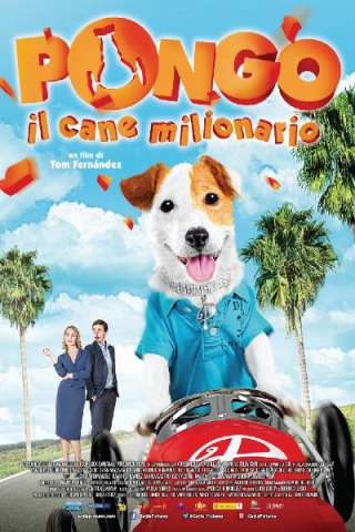 Pongo - Il cane milionario (2014) streaming