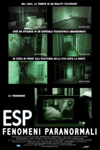 ESP - Fenomeni paranormali (2011) streaming