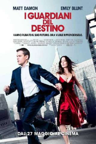 I guardiani del destino (2011) streaming