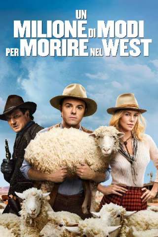Un milione di modi per morire nel West (2014) streaming