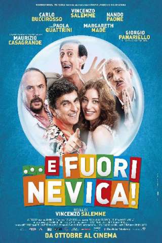 ...E fuori nevica! (2014) streaming