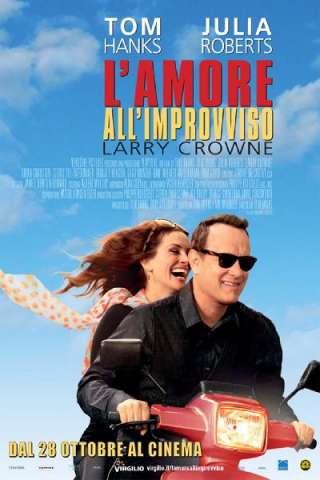 L'amore all'improvviso - Larry Crowne (2011) streaming