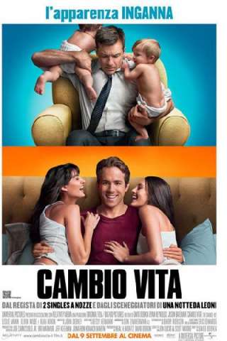 Cambio vita (2011) streaming