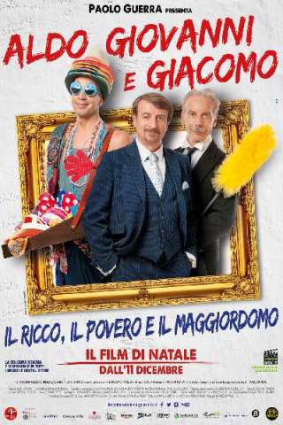 Il ricco, il povero e il maggiordomo (2014) streaming
