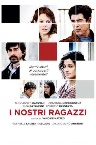 I nostri ragazzi (2014) streaming