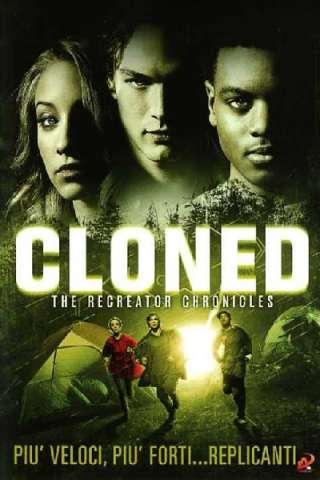 CLONED: The Recreator Chronicles (2012) streaming