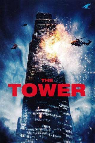 The Tower (2012) streaming