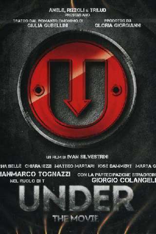 Under - The Movie (2014) streaming