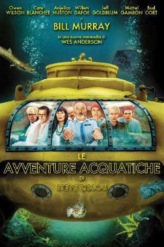 Le avventure acquatiche di Steve Zissou (2004) streaming