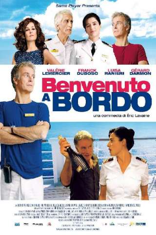 Benvenuto a bordo (2011) (2011) streaming
