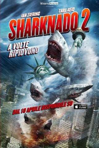 Sharknado 2: A volte ripiovono (2014) streaming