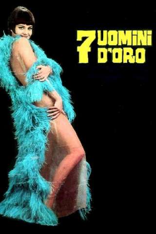 Sette uomini d'oro (1965) streaming