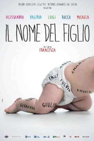Il nome del figlio (2015) streaming
