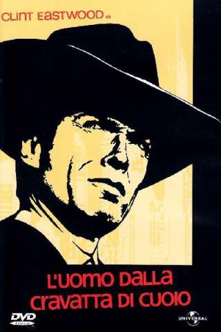 L'uomo dalla cravatta di cuoio (1968) streaming