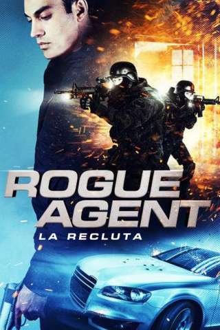 Rogue Agent - La recluta (2015) streaming