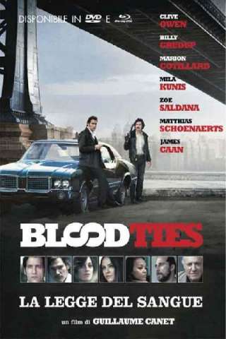 Blood Ties - La legge del sangue (2013) streaming