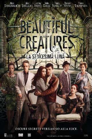 Beautiful Creatures - La sedicesima luna (2013) streaming
