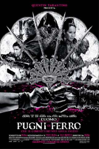 L'uomo con i pugni di ferro (2012) streaming