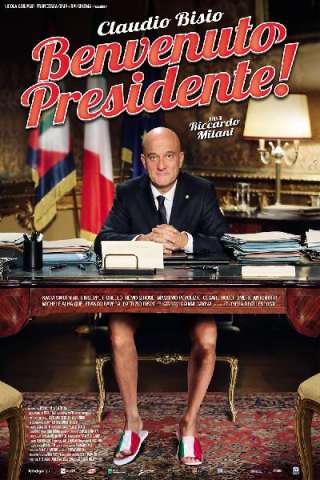 Benvenuto Presidente! (2013) streaming