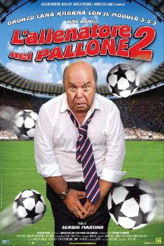 L'allenatore nel pallone 2 (2008) streaming