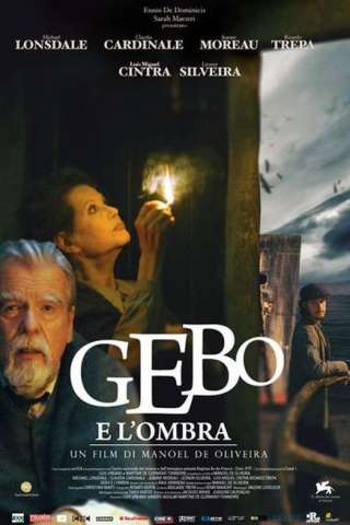 Gebo e l'ombra (2012) streaming