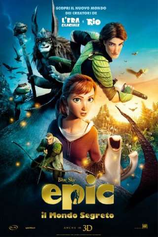 Epic - Il mondo segreto (2013) streaming