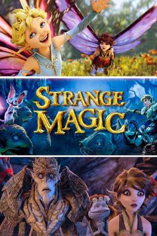 Strange Magic (2015) streaming