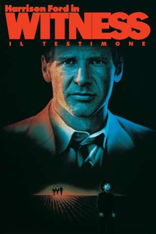 Witness - Il testimone (1985) streaming