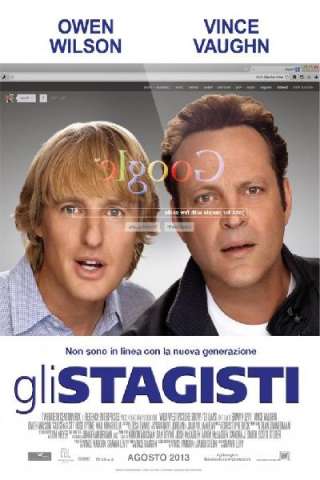 Gli stagisti (2013) streaming