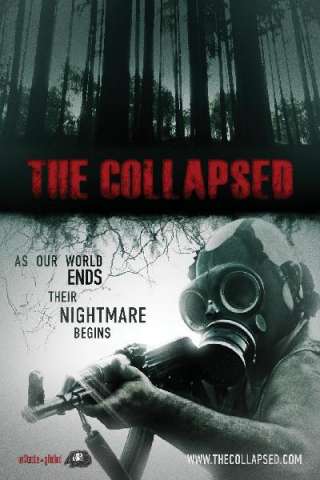 The Collapsed (2011) streaming