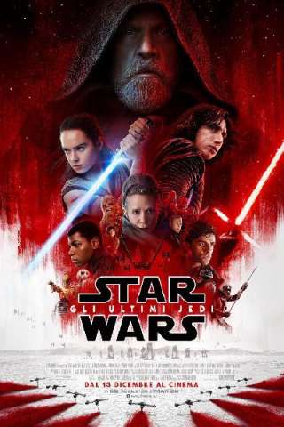 Star Wars: Gli ultimi Jedi (2017) streaming